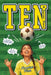 Ten: A Soccer Story - Diverse Reads