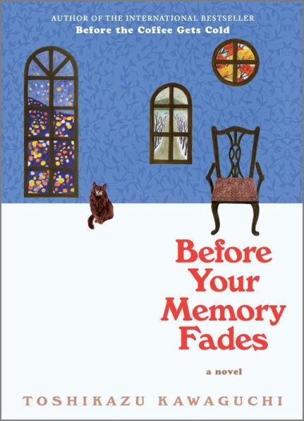 Before Your Memory Fades (Before the Coffee Gets Cold Series #3) - Diverse Reads