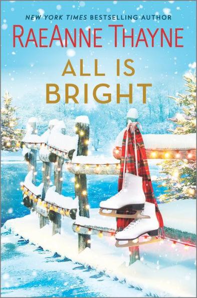 All Is Bright: A Christmas Romance - Hardcover | Diverse Reads