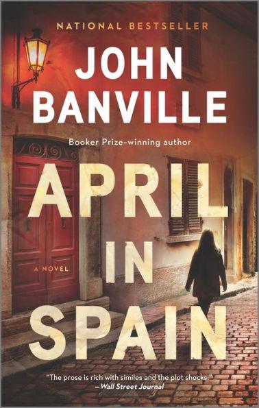 April in Spain: A Novel - Paperback | Diverse Reads