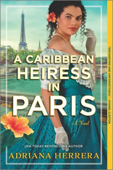 A Caribbean Heiress in Paris: A Novel - Paperback | Diverse Reads
