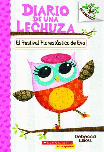 El Festival Florestatico de Eva (Eva's Treetop Festival) - Paperback | Diverse Reads