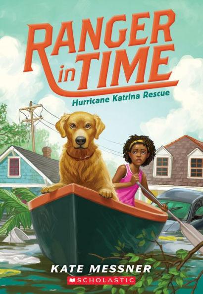 Hurricane Katrina Rescue (Ranger in Time Series #8) - Paperback | Diverse Reads