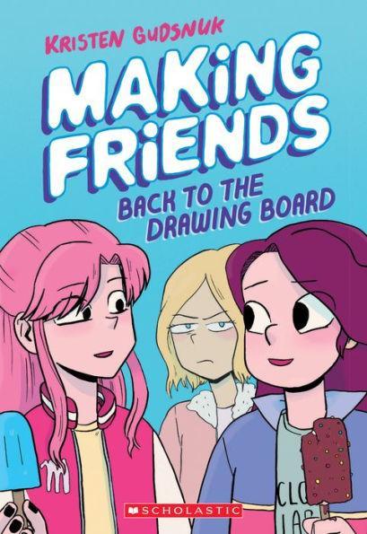 Making Friends: Back to the Drawing Board (Making Friends Series #2) - Diverse Reads