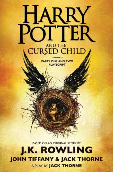 Harry Potter and the Cursed Child, Parts One and Two: The Official Playscript of the Original West End Production - Hardcover | Diverse Reads