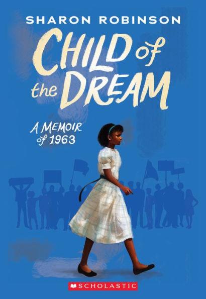 Child of the Dream (A Memoir of 1963) - Paperback | Diverse Reads