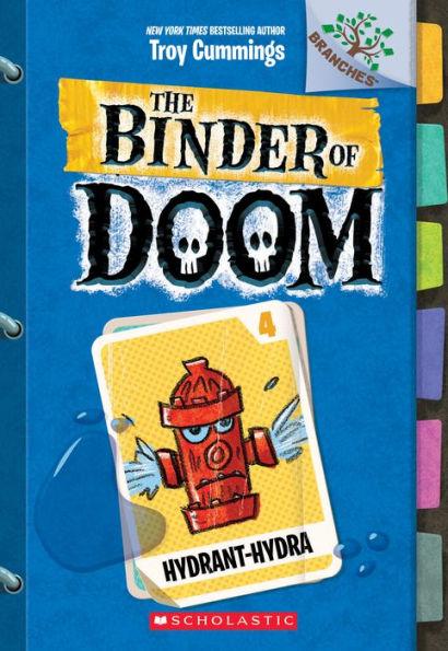 Hydrant-Hydra (The Binder of Doom Series #4) - Paperback | Diverse Reads