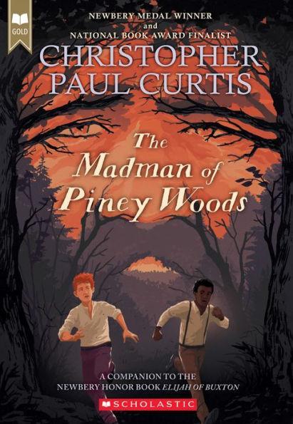 The Madman of Piney Woods (Scholastic Gold) - Paperback | Diverse Reads