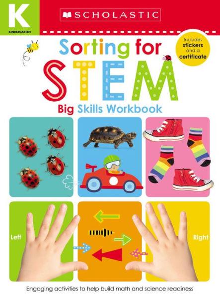 Sorting for STEM Kindergarten Workbook: Scholastic Early Learners (Big Skills Workbook) - Paperback | Diverse Reads