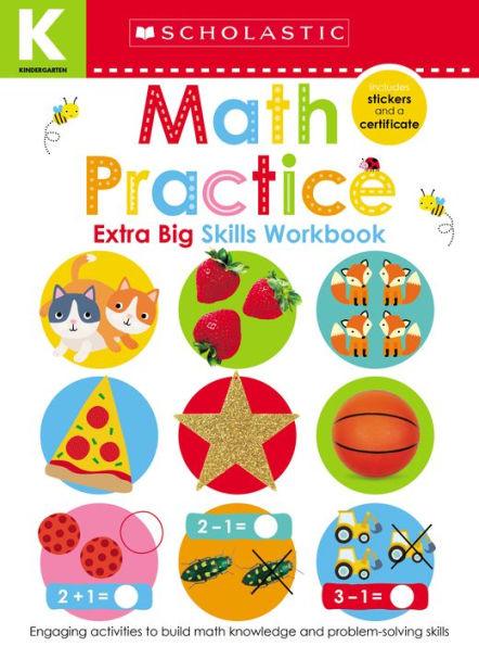 Math Practice Kindergarten Workbook: Scholastic Early Learners (Extra Big Skills Workbook) - Paperback | Diverse Reads