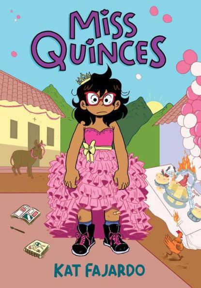 Miss Quinces: A Graphic Novel - Diverse Reads