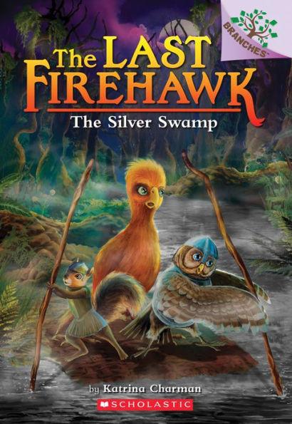 The Silver Swamp (The Last Firehawk Series #8) - Paperback | Diverse Reads