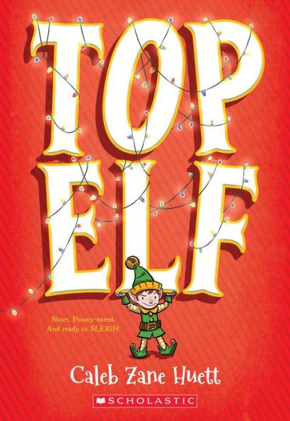 Top Elf - Paperback | Diverse Reads
