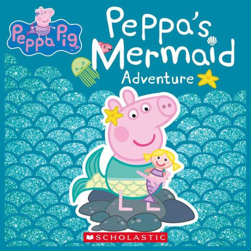 Peppa's Mermaid Adventure (Peppa Pig) - Paperback | Diverse Reads