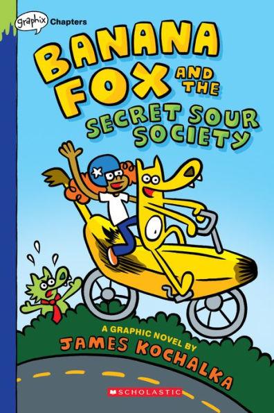 Banana Fox and the Secret Sour Society (Banana Fox #1) - Paperback | Diverse Reads