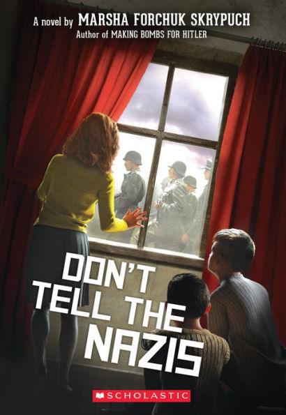 Don't Tell the Nazis - Paperback | Diverse Reads