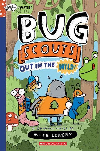 Out in the Wild!: A Graphix Chapters Book (Bug Scouts #1) - Paperback | Diverse Reads