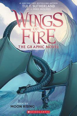 Moon Rising: A Graphic Novel (Wings of Fire Graphic Novel #6) - Paperback | Diverse Reads
