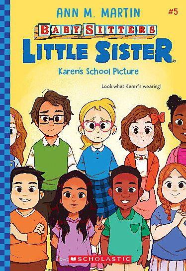 Karen's School Picture (Baby-Sitters Little Sister #5) - Paperback | Diverse Reads