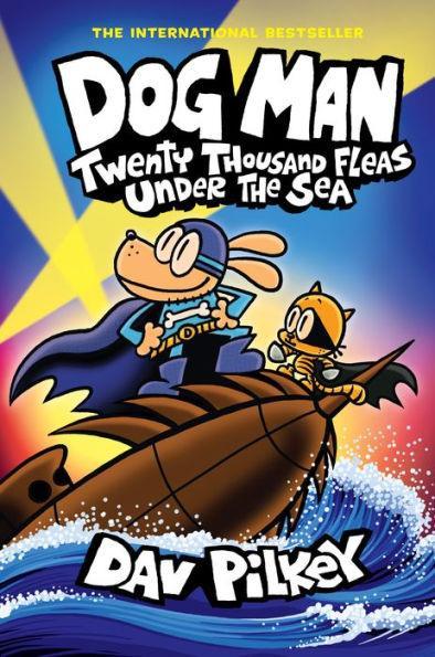 Twenty Thousand Fleas Under the Sea (Dog Man Series #11) - Hardcover | Diverse Reads