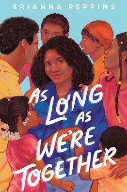 As Long As We're Together - Hardcover | Diverse Reads