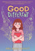 Good Different - Hardcover | Diverse Reads