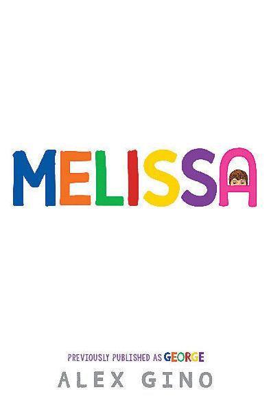 Melissa (previously published as GEORGE) - Diverse Reads