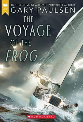 The Voyage of the Frog (Scholastic Gold) - Paperback | Diverse Reads