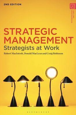 Strategic Management: Strategists at Work - Hardcover | Diverse Reads