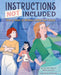 Instructions Not Included: How a Team of Women Coded the Future - Hardcover | Diverse Reads