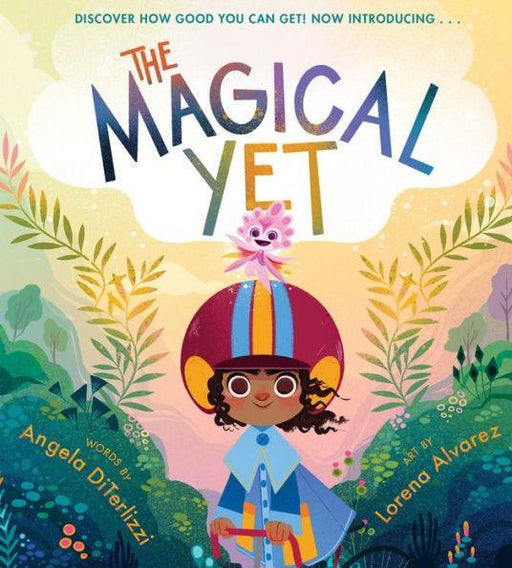 The Magical Yet - Hardcover | Diverse Reads