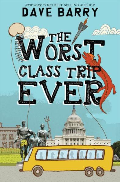 The Worst Class Trip Ever - Paperback | Diverse Reads