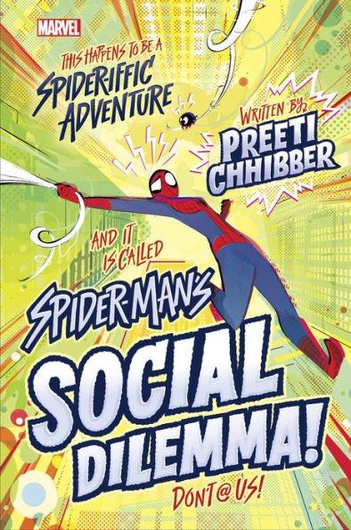 Spider-Man's Social Dilemma - Hardcover | Diverse Reads