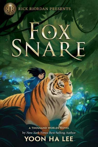 Fox Snare (Thousand Worlds #3) - Hardcover | Diverse Reads