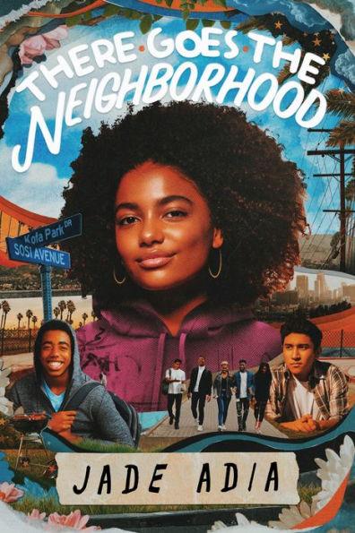 There Goes the Neighborhood - Hardcover | Diverse Reads