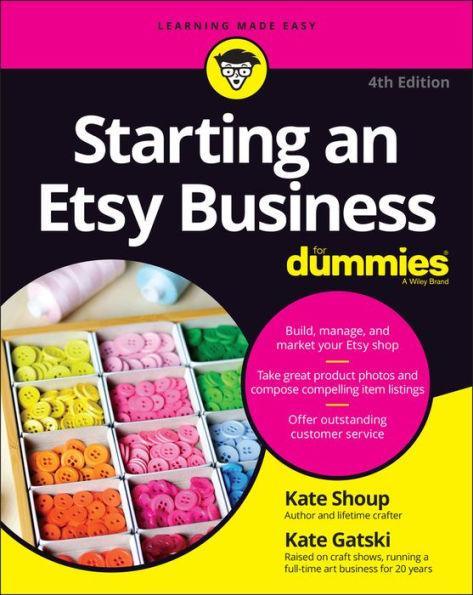 Starting an Etsy Business For Dummies - Paperback | Diverse Reads