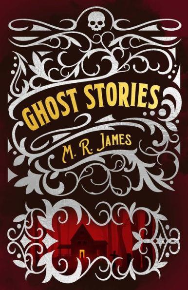 M. R. James Ghost Stories - Hardcover | Diverse Reads