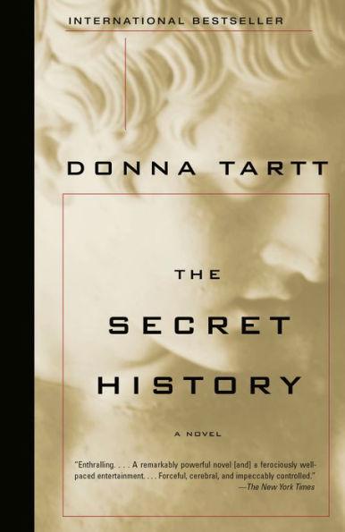 The Secret History - Paperback(Reprint) | Diverse Reads