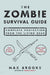 The Zombie Survival Guide: Complete Protection from the Living Dead - Paperback | Diverse Reads