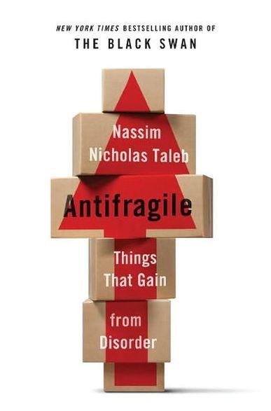 Antifragile: Things That Gain from Disorder - Hardcover | Diverse Reads