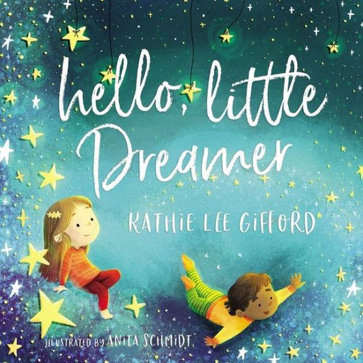 Hello, Little Dreamer - Hardcover | Diverse Reads