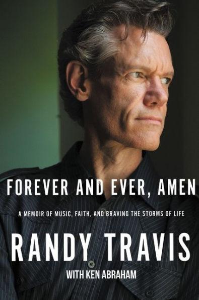 Forever and Ever, Amen: A Memoir of Music, Faith, and Braving the Storms of Life - Paperback | Diverse Reads