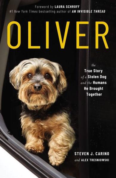 Oliver: The True Story of a Stolen Dog and the Humans He Brought Together - Paperback | Diverse Reads