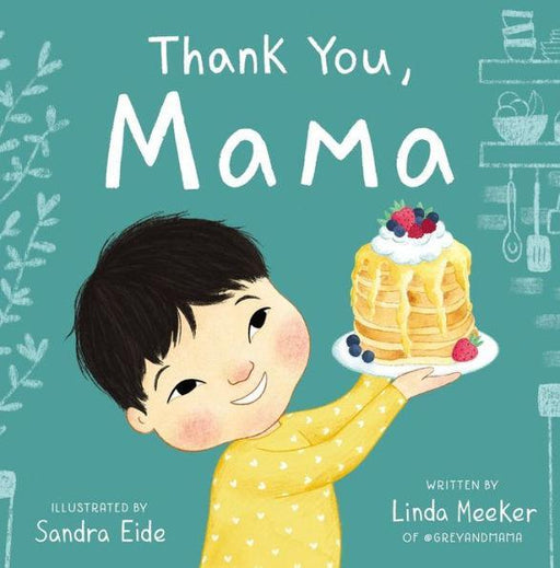 Thank You, Mama - Diverse Reads
