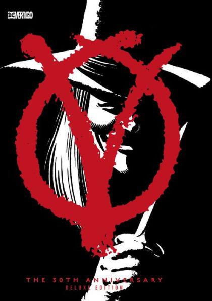 V for Vendetta 30th Anniversary Deluxe Edition - Hardcover | Diverse Reads