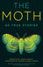 The Moth - Paperback | Diverse Reads