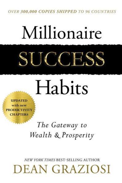Millionaire Success Habits: The Gateway to Wealth & Prosperity - Paperback | Diverse Reads