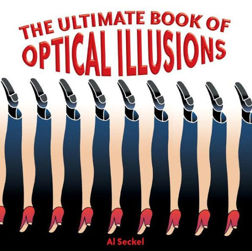 The Ultimate Book of Optical Illusions - Paperback | Diverse Reads
