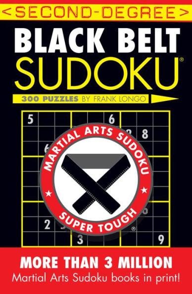 Second-Degree Black Belt Sudoku® - Paperback | Diverse Reads