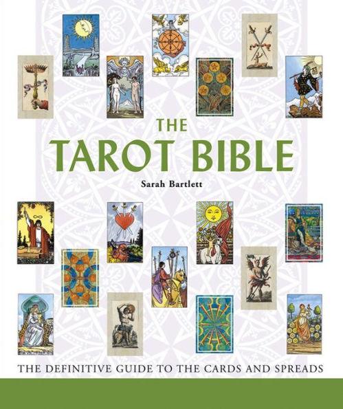 The Tarot Bible: The Definitive Guide to the Cards and Spreads - Paperback | Diverse Reads